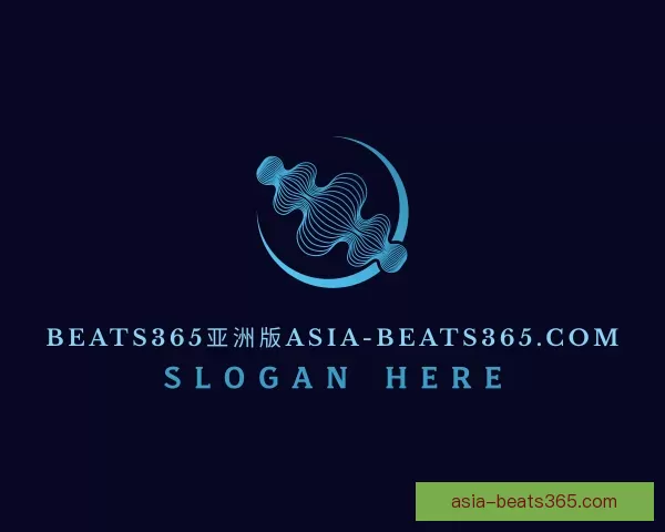 关于未来Beats365亚洲版